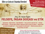 Bilim ve Gelecek İstanbul Dersleri Doç. Dr. Hasan Aydın’la devam ediyor