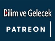 Bilim ve Gelecek’e Patreon destekçisi olmaya davet