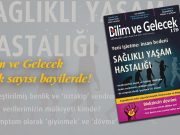 Bilim ve Gelecek Ocak sayısı bayilerde!