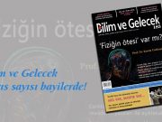 Bilim ve Gelecek Mayıs sayısı bayilerde!