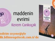 Bilim ve Gelecek’ten “50 Soruda Maddenin Evrimi”
