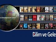 Bilim ve Gelecek’in “Olağanüstü Nisan Sayısı”