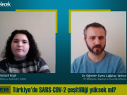 Bilim ve Gelecek’in “GÜNDEM COVID-19” yayınları başladı!
