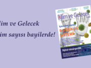 Bilim ve Gelecek Ekim sayısı bayilerde!