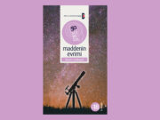 50 Soruda Maddenin Evrimi’nin 2. baskısı çıktı!