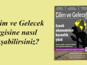Bilim ve Gelecek dergisine nasıl ulaşabilirsiniz?