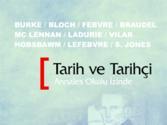 “Marksizm dışındaki en önemli tarih hareketi”: Annales Okulu