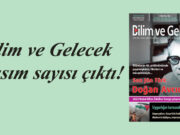 Bilim ve Gelecek Kasım sayısı çıktı!