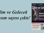 Bilim ve Gelecek Kasım sayısı çıktı!