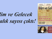 Bilim ve Gelecek Aralık sayısı çıktı!
