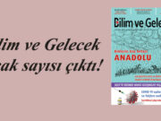 Bilim ve Gelecek Ocak sayısı çıktı!